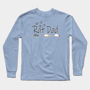 Rat Dad Long Sleeve T-Shirt